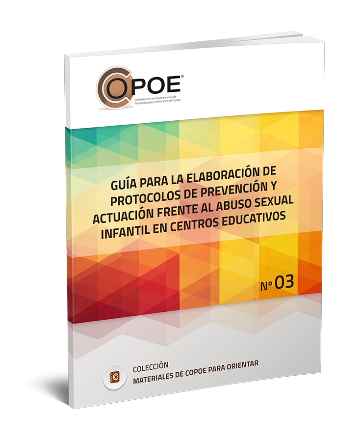 Gu&iacute;a para la elaboraci&oacute;n de protocolos de prevenci&oacute;n y actuaci&oacute;n frente al abuso sexual infantil en centros educativos