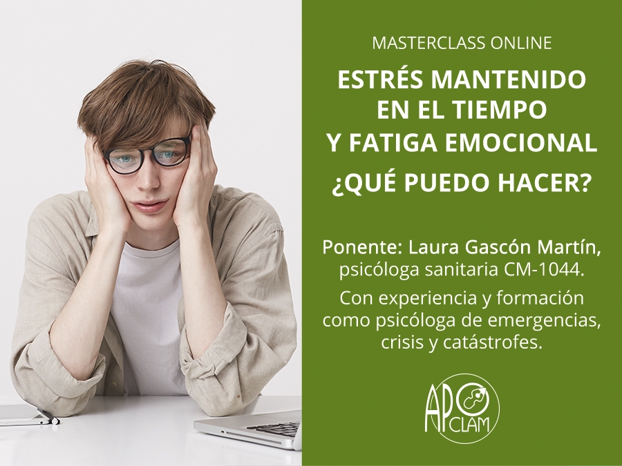 V&iacute;deo de la masterclass "Estr&eacute;s continuo y fatiga emocional, &iquest;qu&eacute; puedo hacer?"