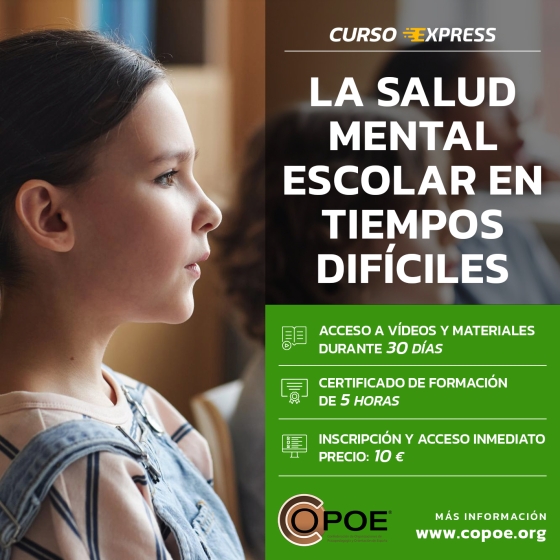 Curso online expr&eacute;s de COPOE: "La salud mental escolar en tiempos dif&iacute;ciles"